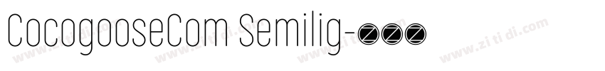 CocogooseCom Semilig字体转换